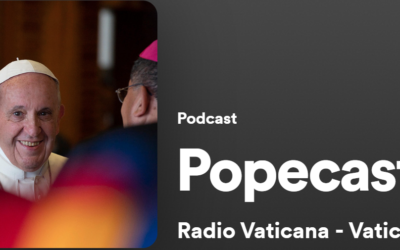 Popecast: Il nuovo podcast di Papa Francesco